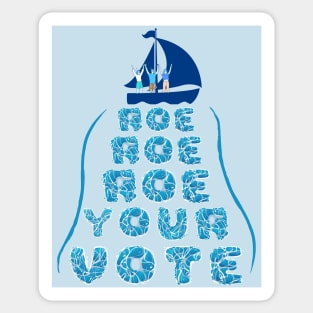 Roe Your Vote - Women's Reproductive Rights Blue Sticker